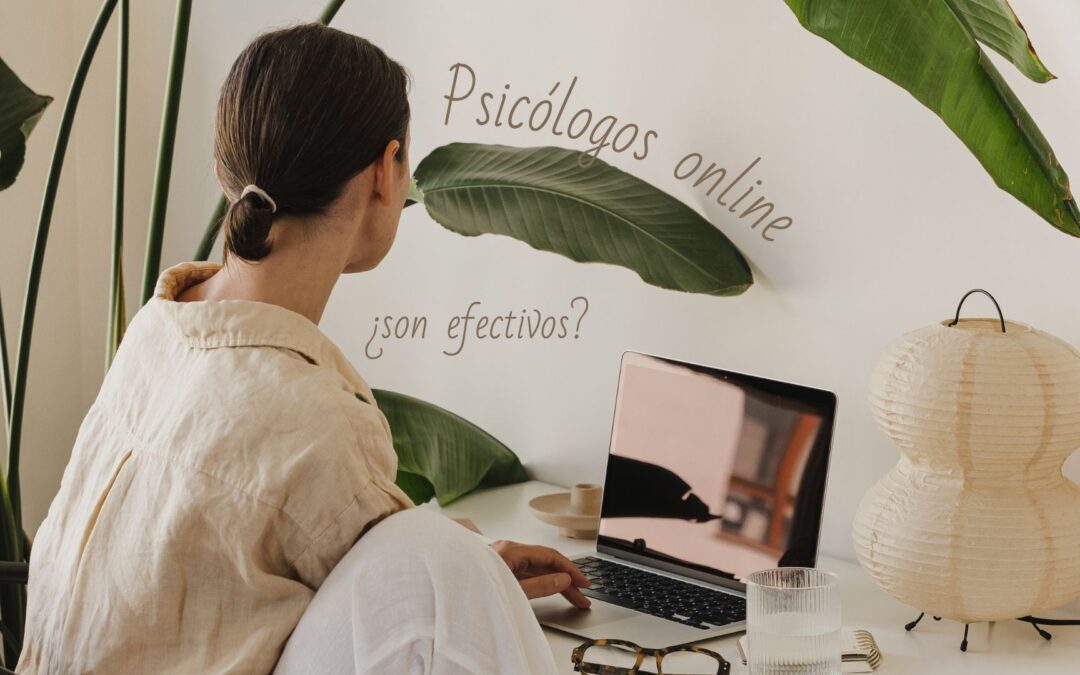 Psicólogos online, ¿son efectivos?